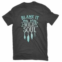 Cheapest 🌟 Lincoln Outfitters Ladies Blame My Wild Soul Short Sleeve T-Shirt - LO-L167 - T-Shirts 🎉